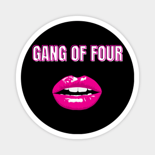 gang of four Magnet